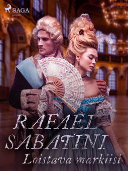 Sabatini, Rafael - Loistava markiisi, e-kirja