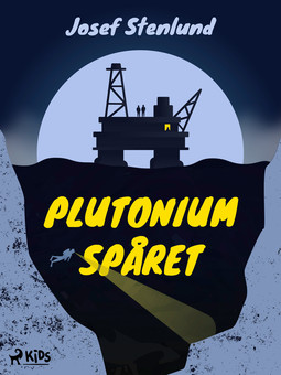 Stenlund, Josef - Plutoniumspåret, ebook