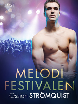 Strömquist, Ossian - Melodifestivalen - erotisk novell, ebook