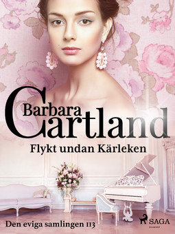 Cartland, Barbara - Flykt undan kärleken, ebook