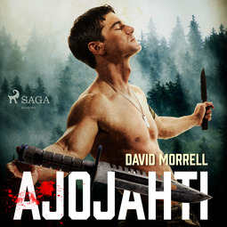 Morrell, David - Rambo: Ajojahti, äänikirja