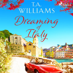 Williams, T.A. - Dreaming of Italy, audiobook