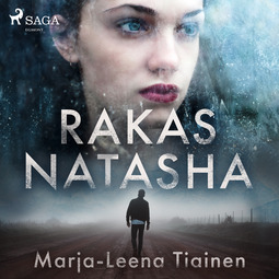 Tiainen, Marja-Leena - Rakas Natasha, äänikirja