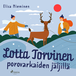 Nieminen, Elisa - Lotta Torvinen porovarkaiden jäljillä, äänikirja