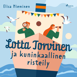 Nieminen, Elisa - Lotta Torvinen ja kuninkaallinen risteily, äänikirja