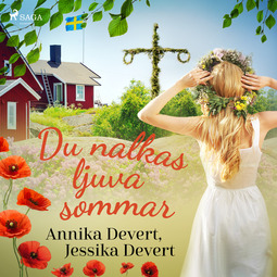 Devert, Jessika - Du nalkas ljuva sommar, audiobook