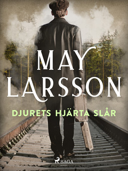 Larsson, May - Djurets hjärta slår, ebook