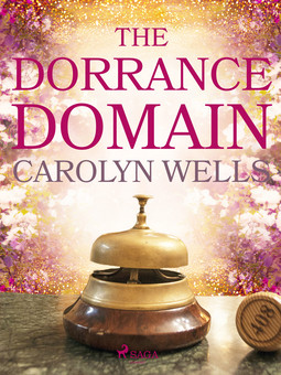 Wells, Carolyn - The Dorrance Domain, ebook