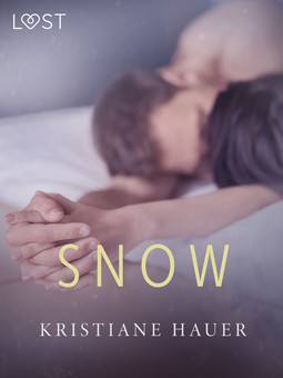 Hauer, Kristiane - Snow - erotic short story, ebook