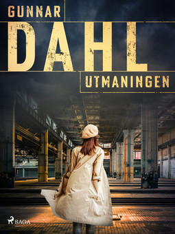 Dahl, Gunnar - Utmaningen, ebook