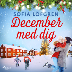 Löfgren, Sofia - December med dig, audiobook