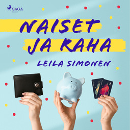 Simonen, Leila - Naiset ja raha, audiobook