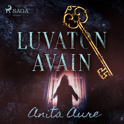 Aure, Anita - Luvaton avain, äänikirja
