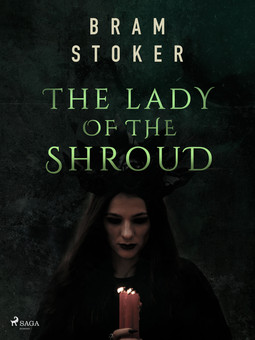 Stoker, Bram - The Lady of the Shroud, ebook