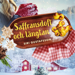 Gustafsson, Siri - Saffransdoft och längtan, audiobook