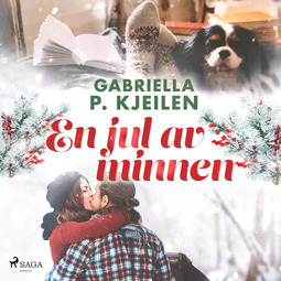 Kjeilen, Gabriella P. - En jul av minnen, audiobook