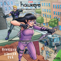 Marvel - Hawkeye - Begynnelsen - Hawkeye gånger två, audiobook