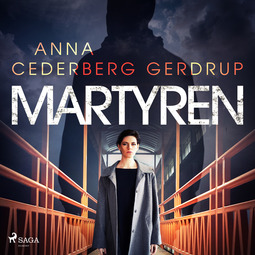 Gerdrup, Anna Cederberg - Martyren, audiobook