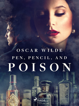 Wilde, Oscar - Pen, Pencil, and Poison, ebook