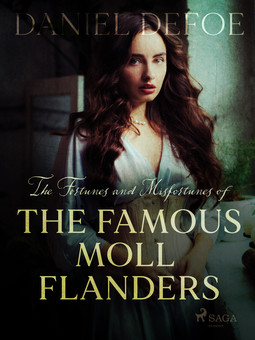 Defoe, Daniel - The Fortunes and Misfortunes of The Famous Moll Flanders, ebook