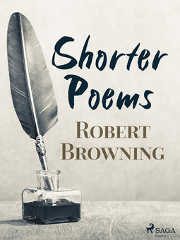 Browning, Robert - Shorter Poems, ebook