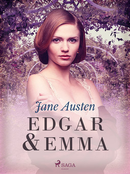 Austen, Jane - Edgar & Emma, e-bok