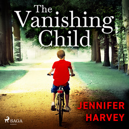 Harvey, Jennifer - The Vanishing Child, audiobook