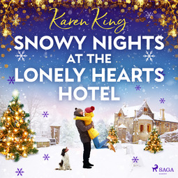 King, Karen - Snowy Nights at the Lonely Hearts Hotel, audiobook