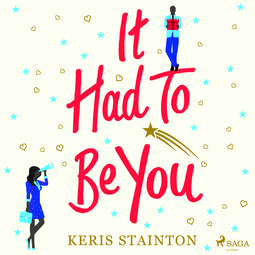 Stainton, Keris - It Had to Be You, audiobook