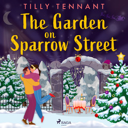 Tennant, Tilly - The Garden on Sparrow Street, audiobook