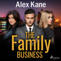 Kane, Alex - The Family Business, audiobook
