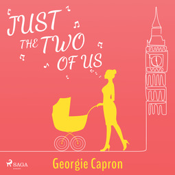 Capron, Georgie - Just the Two of Us, audiobook