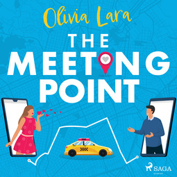 Lara, Olivia - The Meeting Point, audiobook