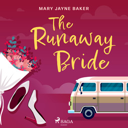 Baker, Mary Jayne - The Runaway Bride, audiobook