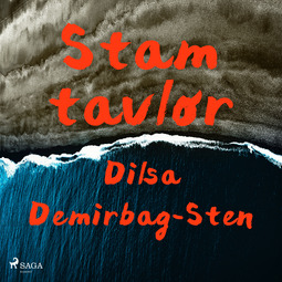 Demirbag-Sten, Dilsa - Stamtavlor, audiobook