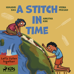 Kini, Ankitha - A Stitch in Time, äänikirja