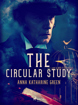 Green, Anna Katharine - The Circular Study, ebook