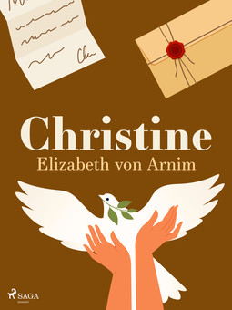Arnim, Elizabeth von - Christine, ebook