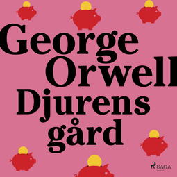 Orwell, George - Djurens gård, audiobook