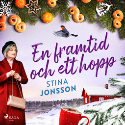 Jonsson, Stina - En framtid och ett hopp, audiobook