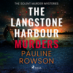 Rowson, Pauline - The Langstone Harbour Murders, audiobook