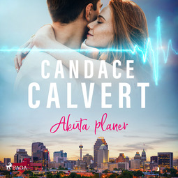 Calvert, Candace - Akuta planer, audiobook