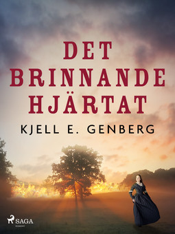 Genberg, Kjell E. - Det brinnande hjärtat, ebook