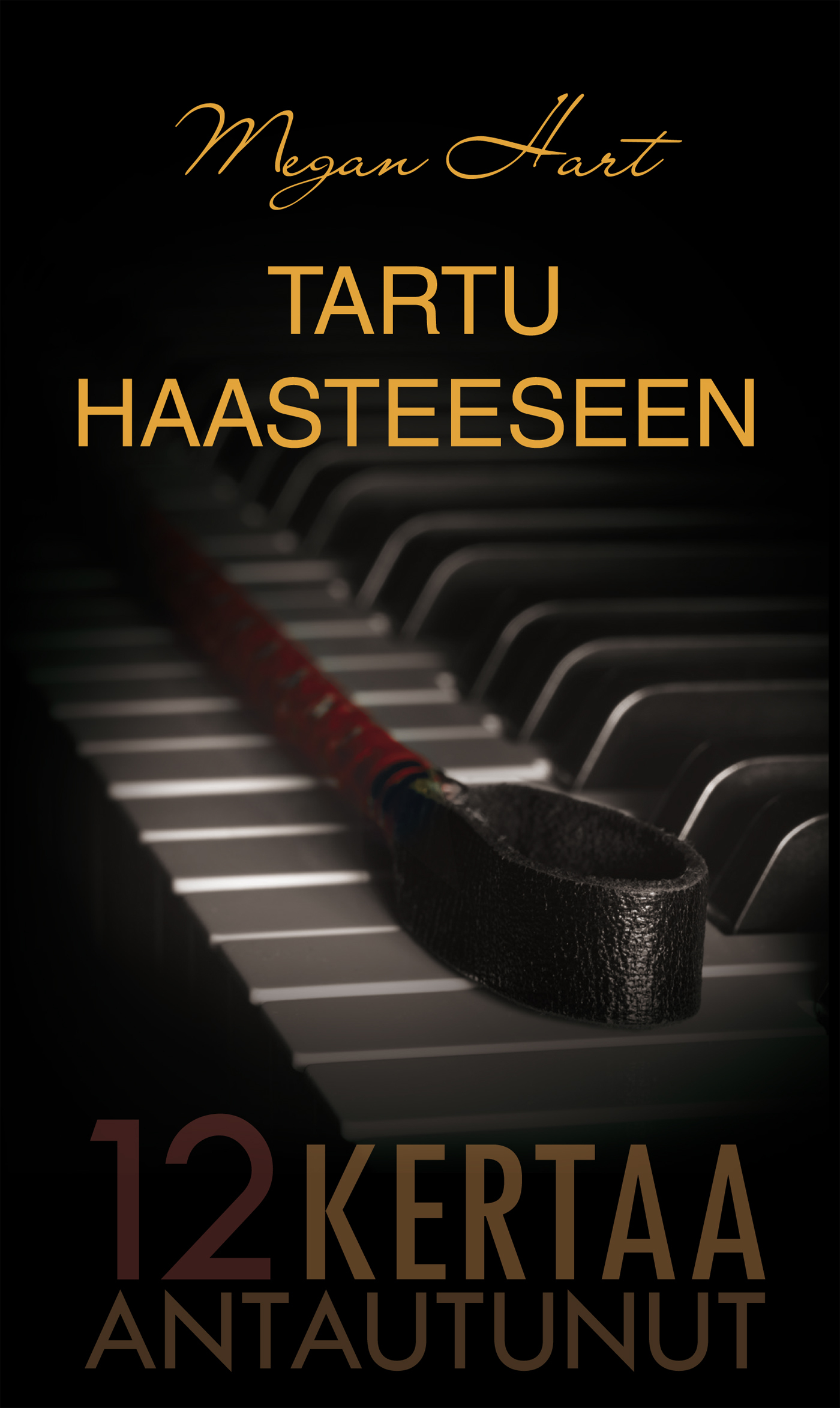 Hart, Megan - Tartu haasteeseen, ebook