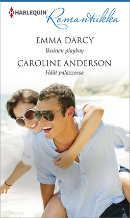 Anderson, Caroline - Ikuinen playboy/Häät palazzossa, e-kirja