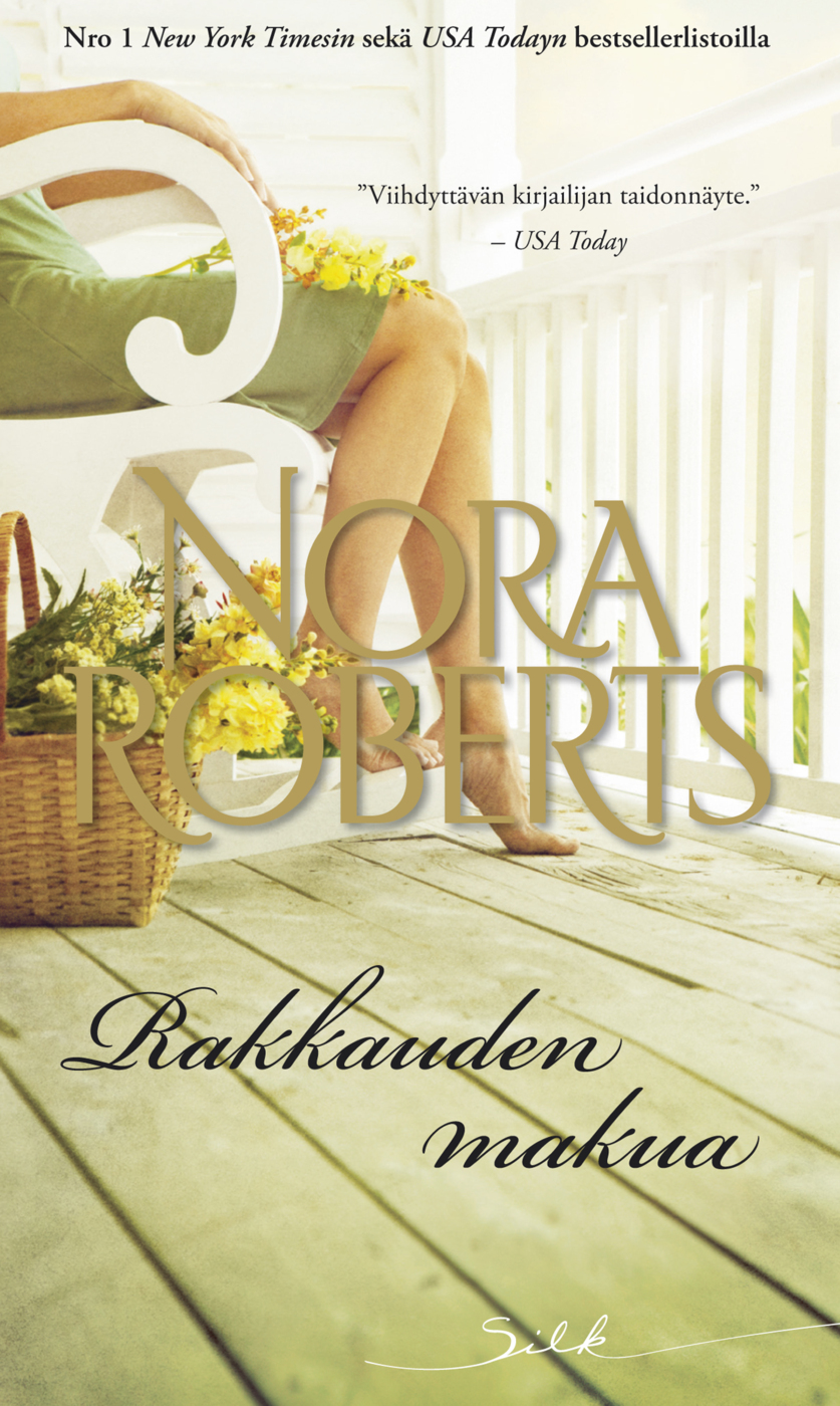 Roberts, Nora - Rakkauden makua, ebook