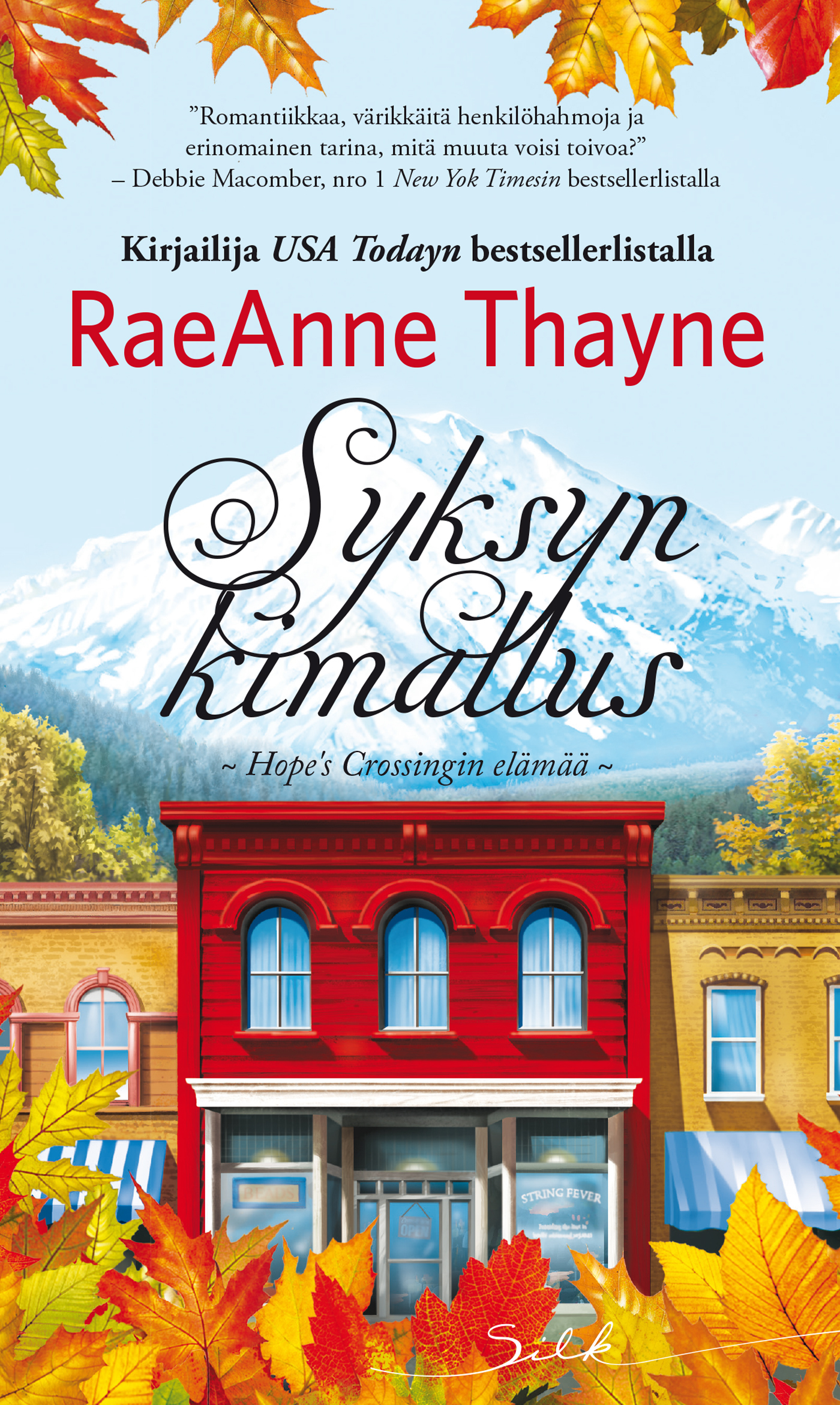 Thayne, RaeAnne - Syksyn kimallus, ebook