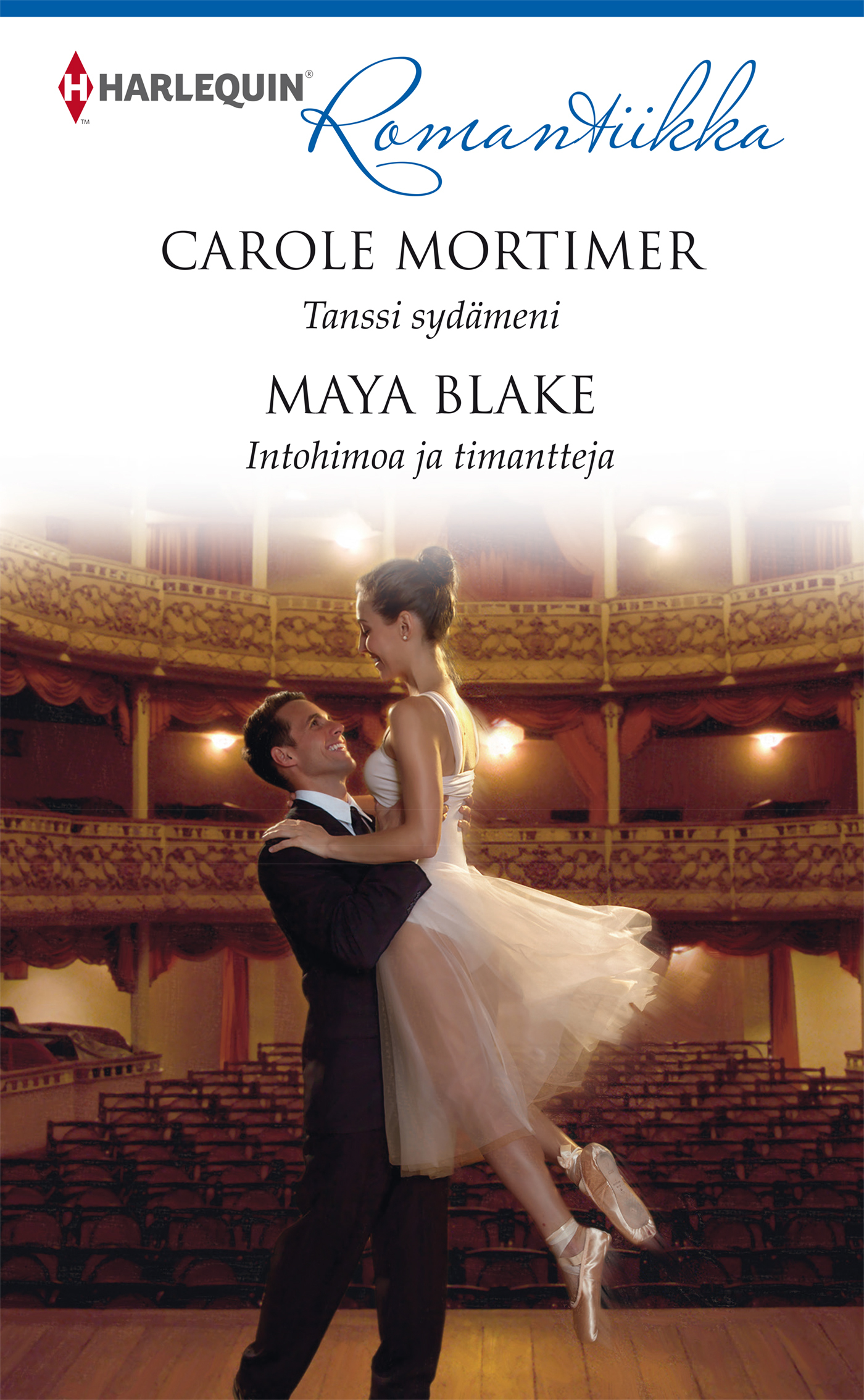 Blake, Maya - Tanssi sydämeni / Intohimoa ja timantteja, e-kirja