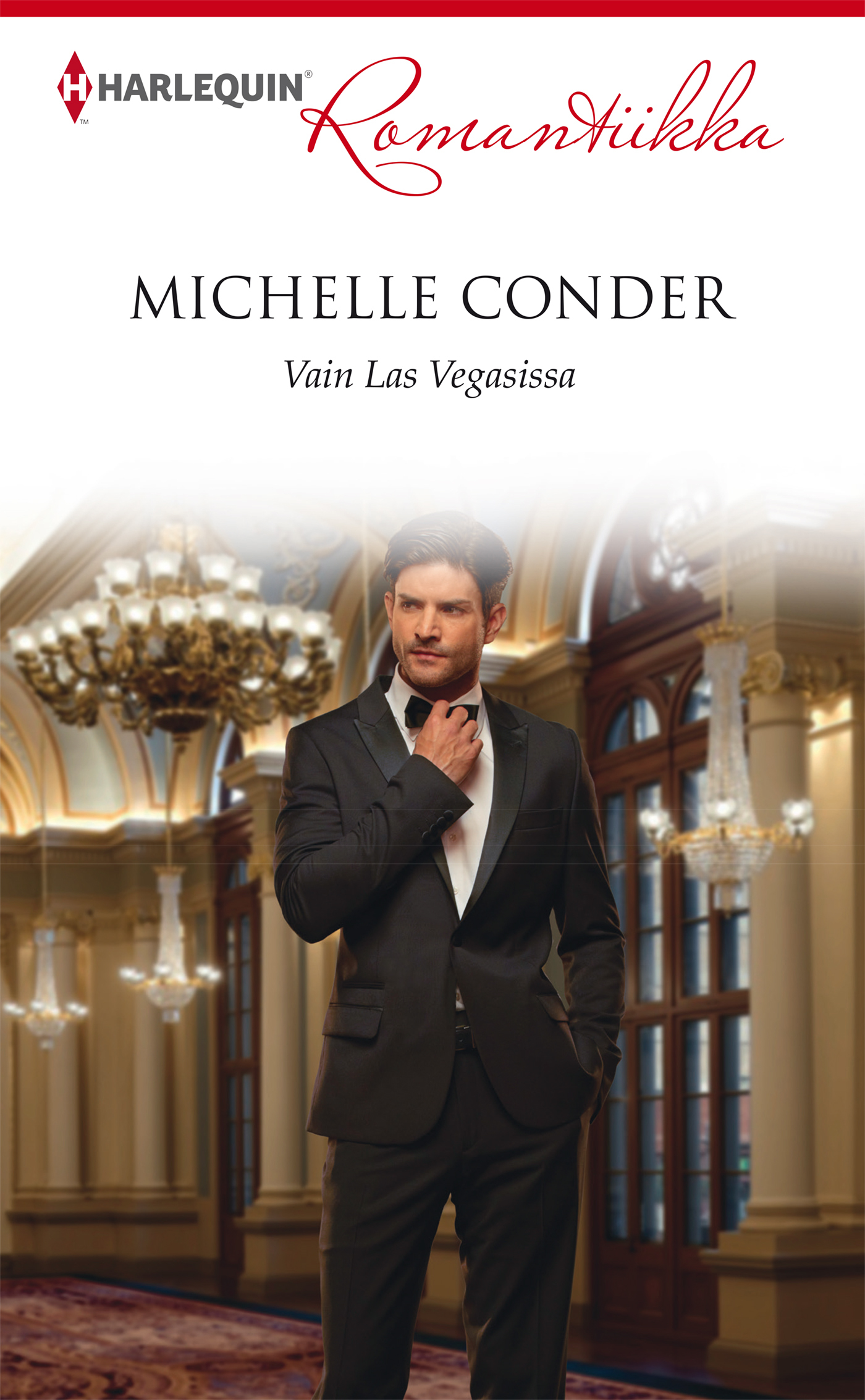 Conder, Michelle - Vain Las Vegasissa, ebook