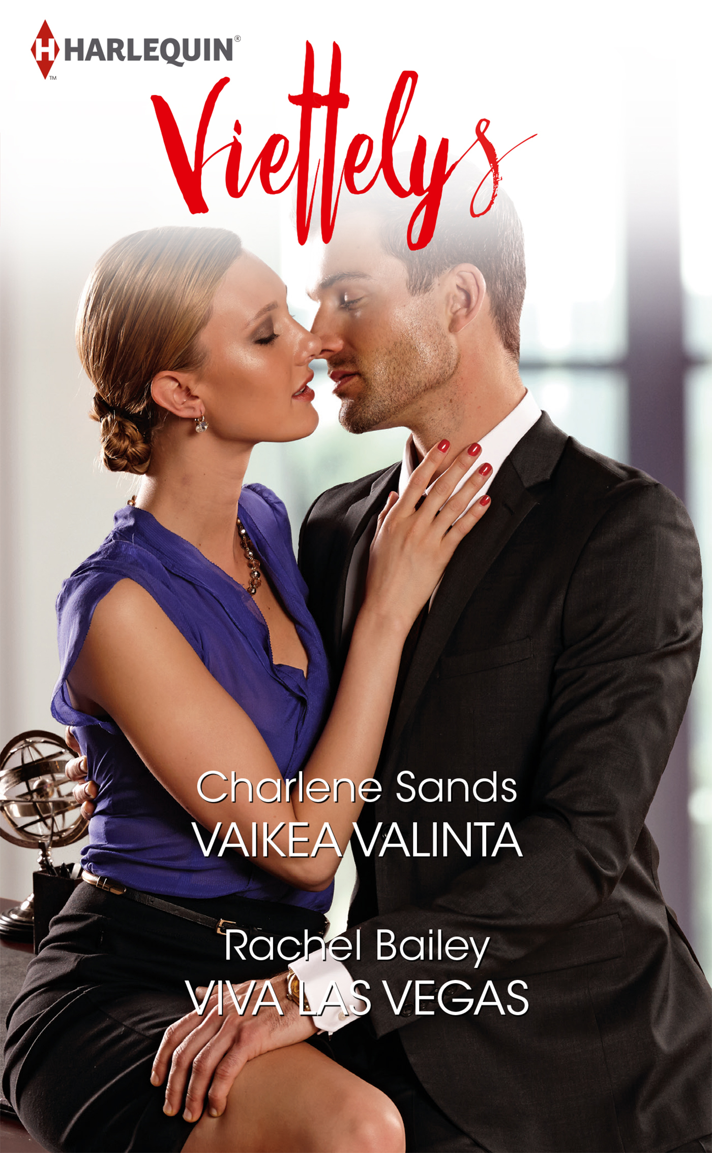 Bailey, Rachel - Vaikea valinta / Viva Las Vegas, ebook